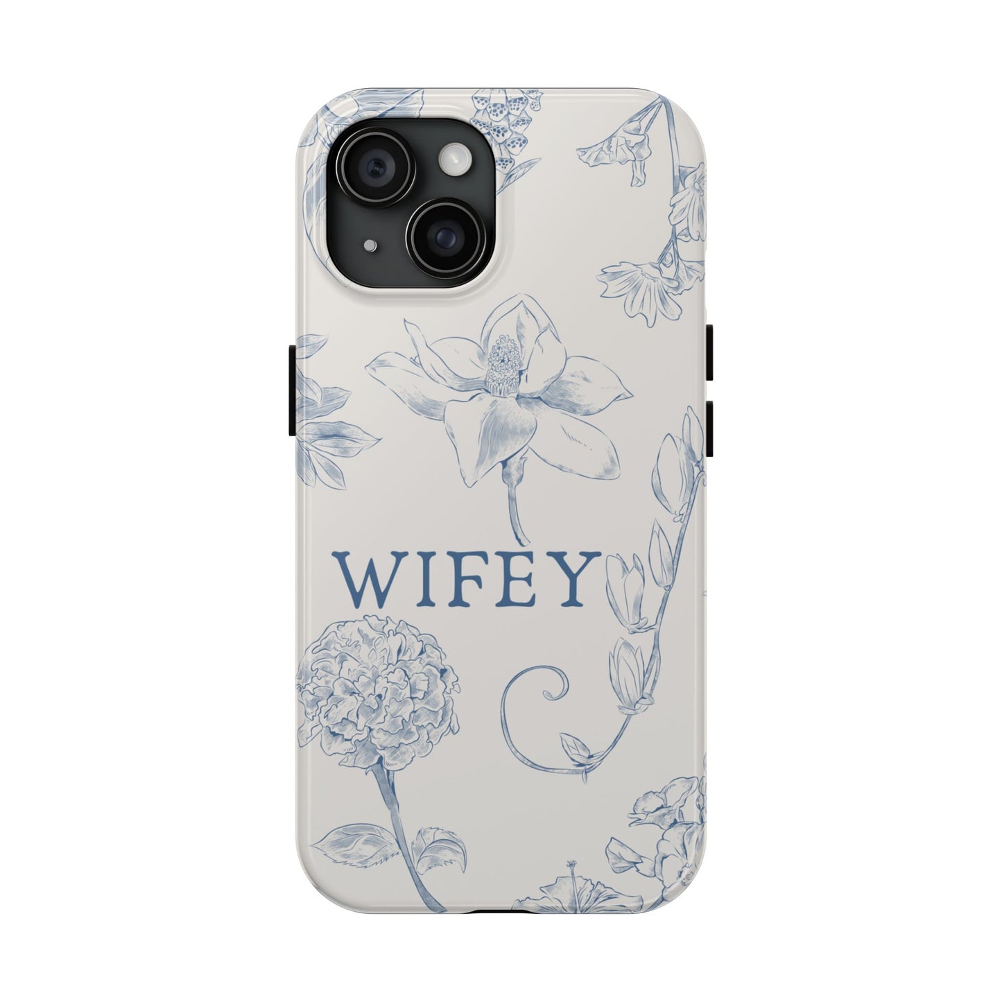 Wifey Something Blue Phone Case