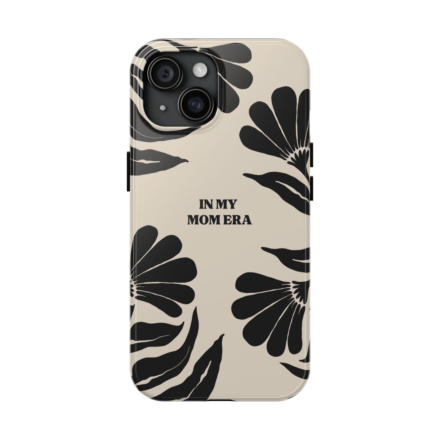 Mom Era Phone Case